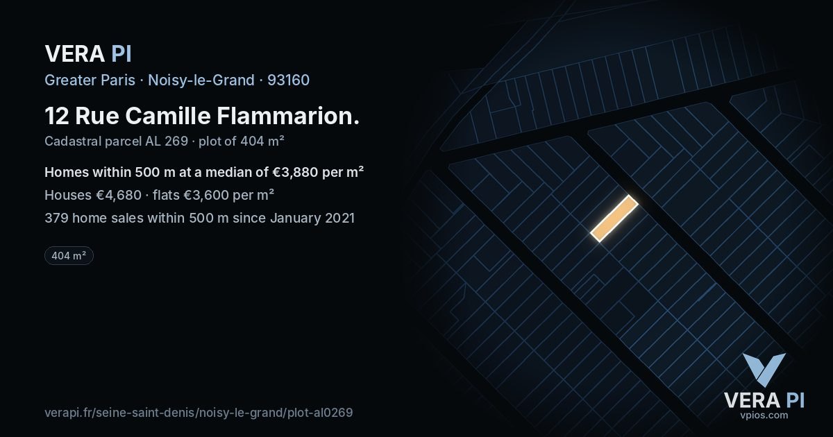 12 Rue Camille Flammarion, Noisy-le-Grand at night – the plot lit, the parcels around coloured by the prices near them