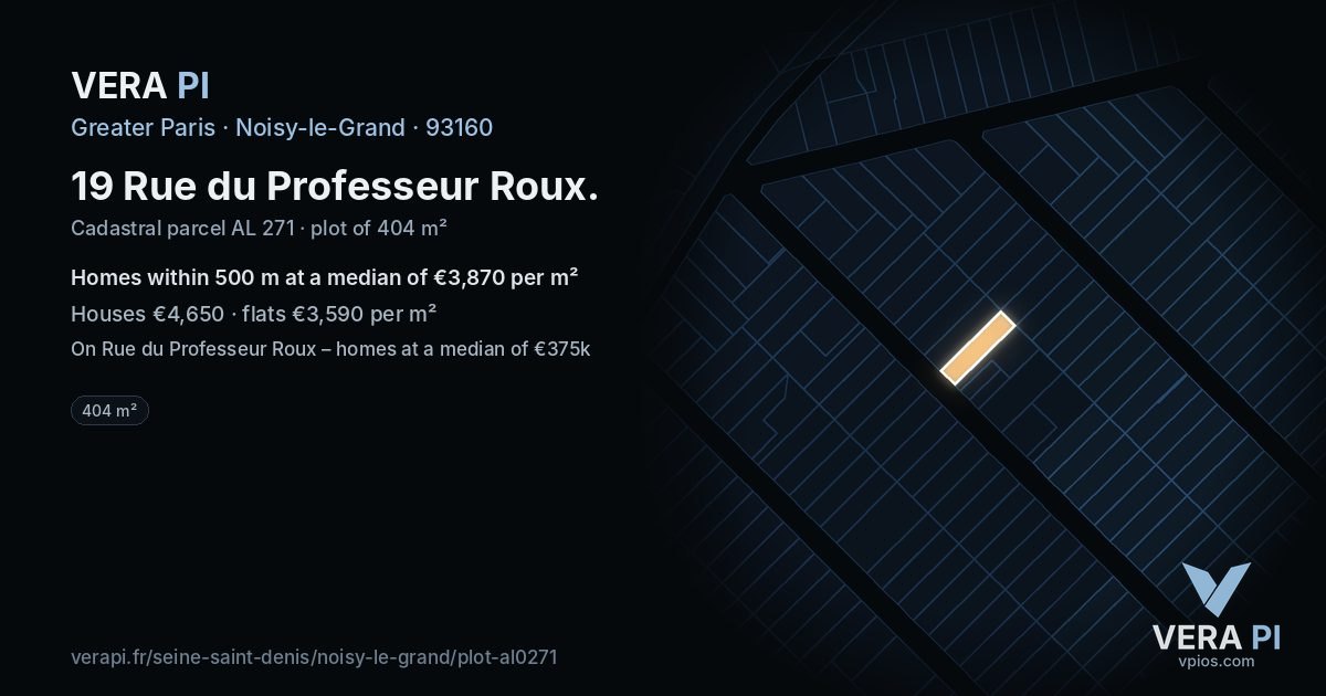 19 Rue du Professeur Roux, Noisy-le-Grand at night – the plot lit, the parcels around coloured by the prices near them