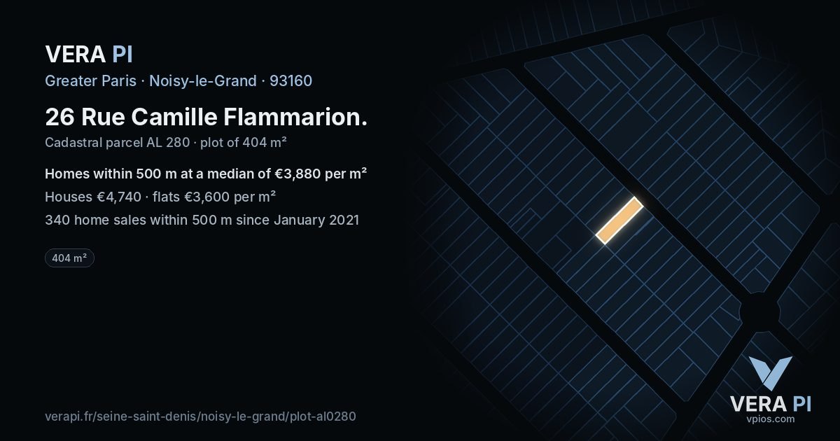 26 Rue Camille Flammarion, Noisy-le-Grand at night – the plot lit, the parcels around coloured by the prices near them