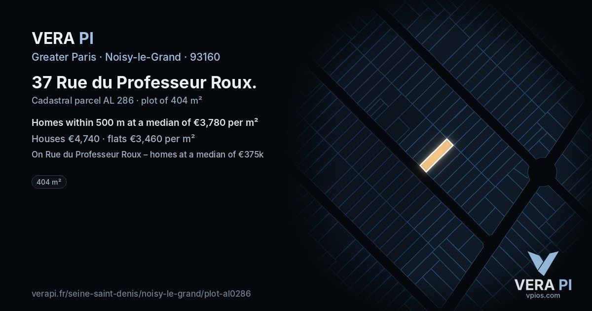 37 Rue du Professeur Roux, Noisy-le-Grand at night – the plot lit, the parcels around coloured by the prices near them