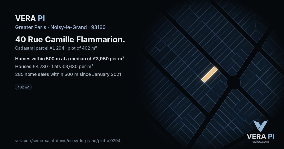40 Rue Camille Flammarion, Noisy-le-Grand at night – the plot lit, the parcels around coloured by the prices near them