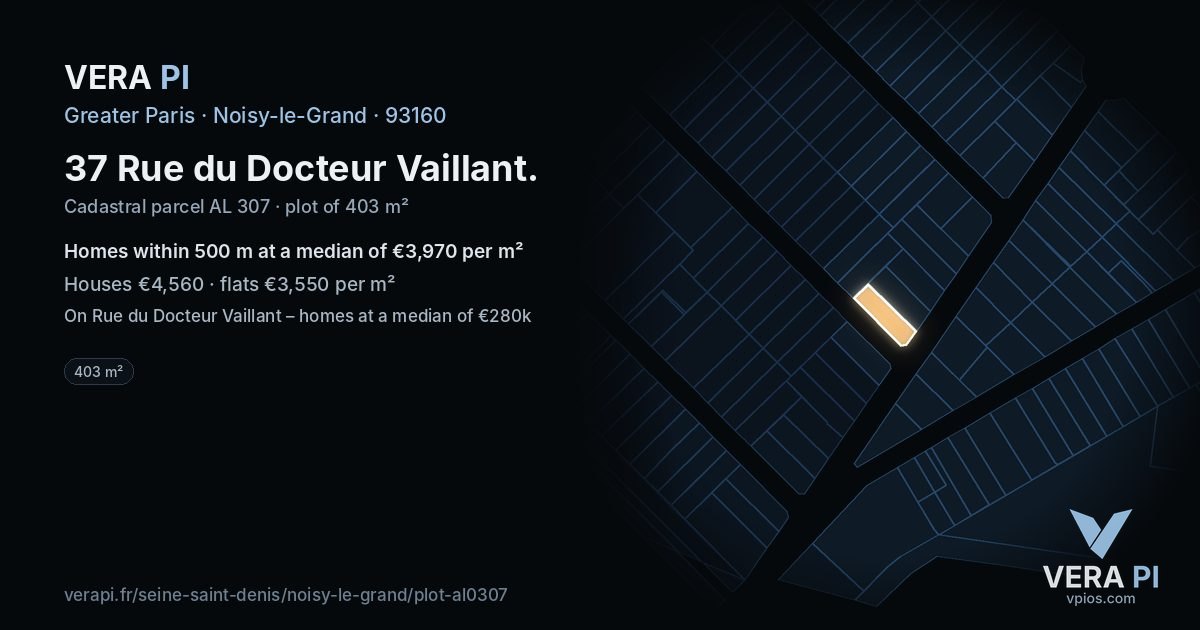 37 Rue du Docteur Vaillant, Noisy-le-Grand at night – the plot lit, the parcels around coloured by the prices near them