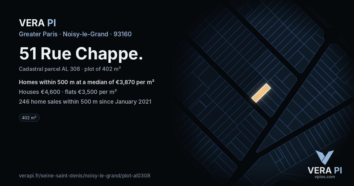 51 Rue Chappe, Noisy-le-Grand at night – the plot lit, the parcels around coloured by the prices near them
