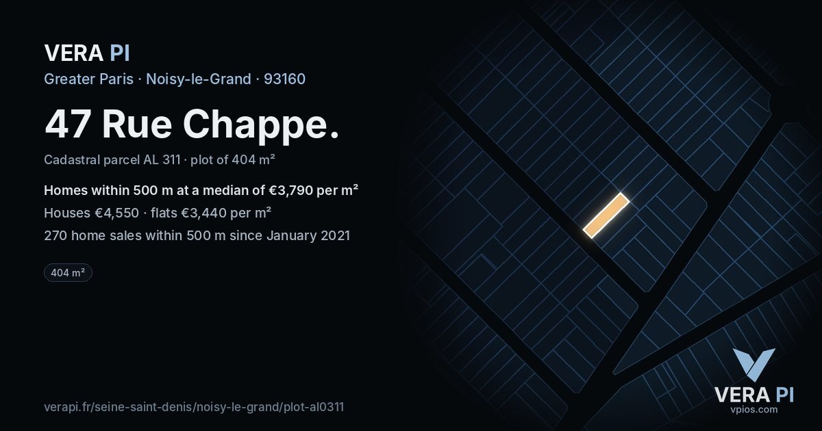 47 Rue Chappe, Noisy-le-Grand at night – the plot lit, the parcels around coloured by the prices near them