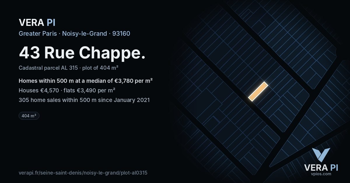 43 Rue Chappe, Noisy-le-Grand at night – the plot lit, the parcels around coloured by the prices near them