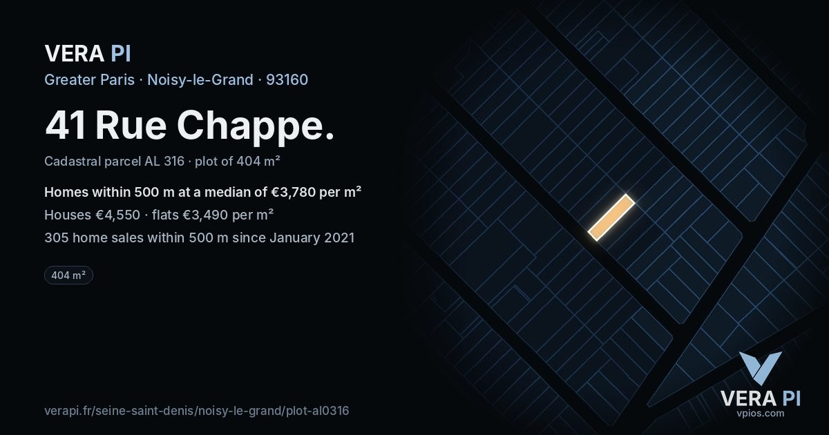 41 Rue Chappe, Noisy-le-Grand at night – the plot lit, the parcels around coloured by the prices near them