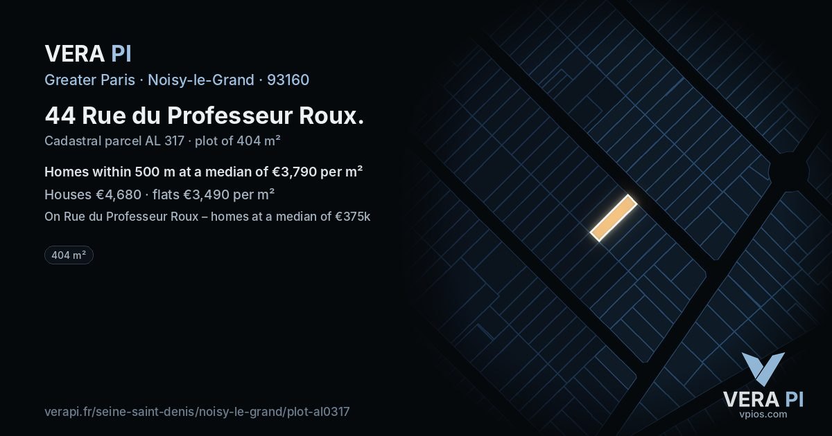44 Rue du Professeur Roux, Noisy-le-Grand at night – the plot lit, the parcels around coloured by the prices near them