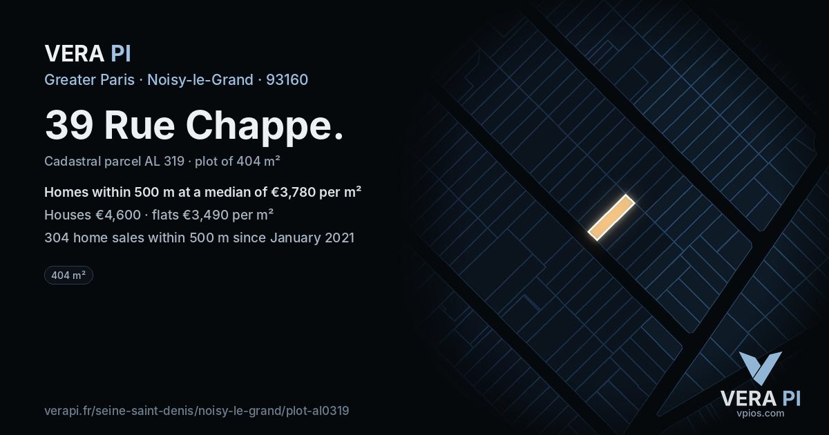 39 Rue Chappe, Noisy-le-Grand at night – the plot lit, the parcels around coloured by the prices near them