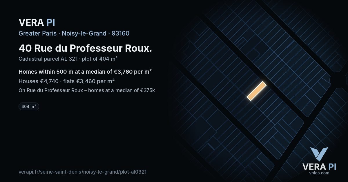 40 Rue du Professeur Roux, Noisy-le-Grand at night – the plot lit, the parcels around coloured by the prices near them