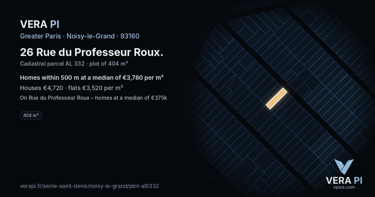 26 Rue du Professeur Roux, Noisy-le-Grand at night – the plot lit, the parcels around coloured by the prices near them