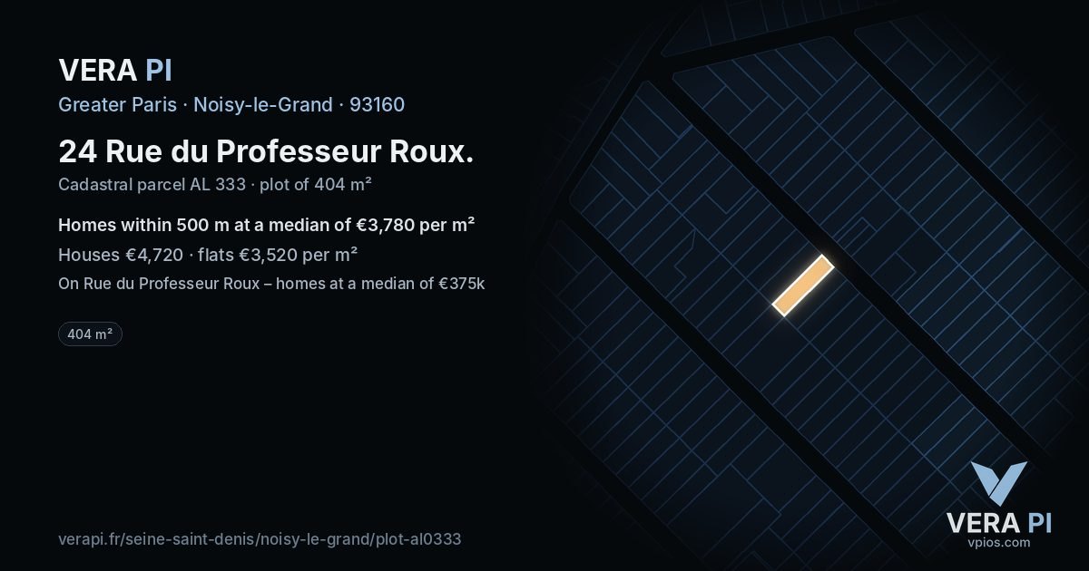 24 Rue du Professeur Roux, Noisy-le-Grand at night – the plot lit, the parcels around coloured by the prices near them