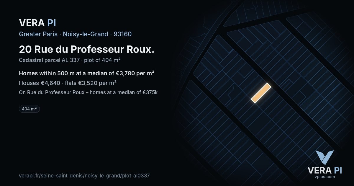 20 Rue du Professeur Roux, Noisy-le-Grand at night – the plot lit, the parcels around coloured by the prices near them