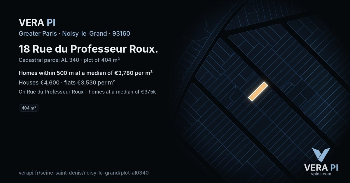 18 Rue du Professeur Roux, Noisy-le-Grand at night – the plot lit, the parcels around coloured by the prices near them
