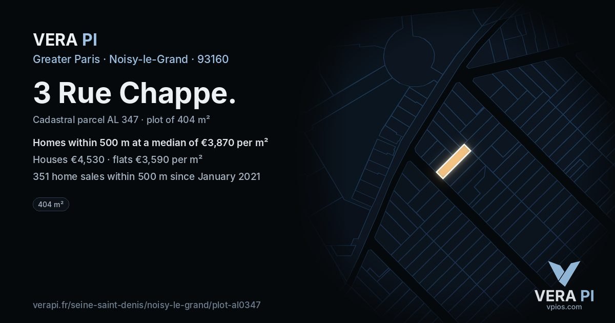 3 Rue Chappe, Noisy-le-Grand at night – the plot lit, the parcels around coloured by the prices near them