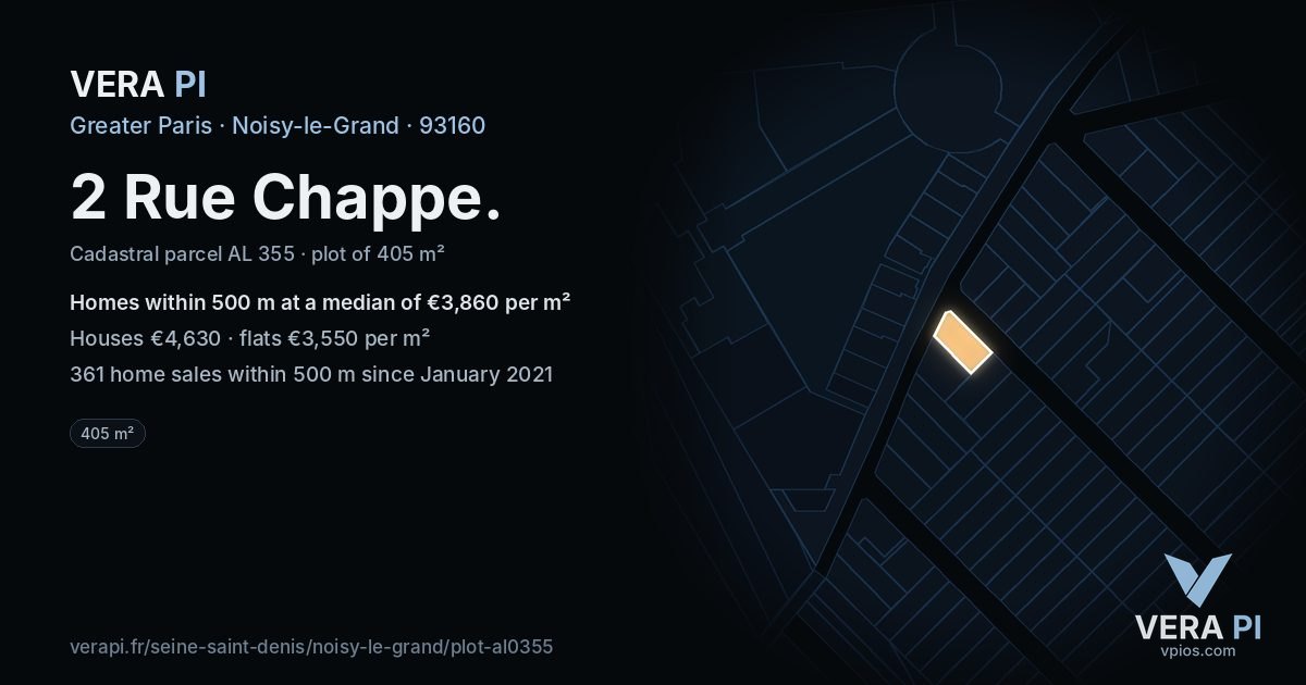 2 Rue Chappe, Noisy-le-Grand at night – the plot lit, the parcels around coloured by the prices near them