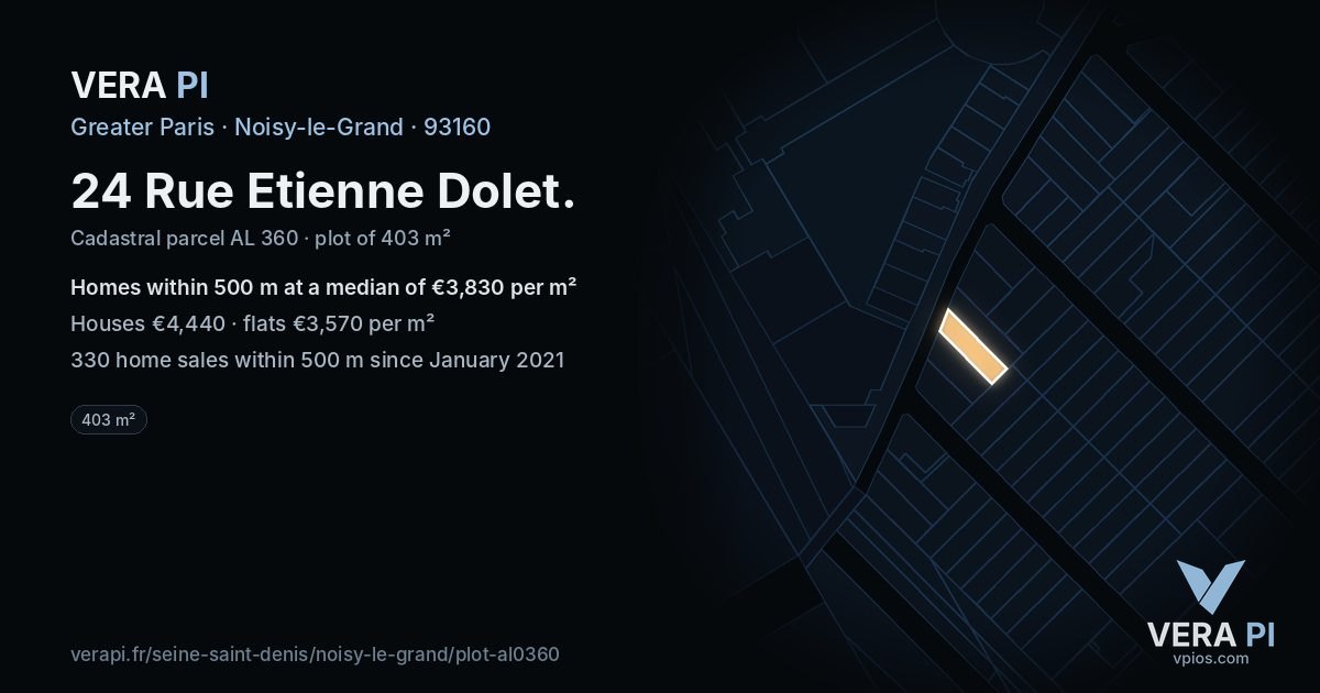 24 Rue Etienne Dolet, Noisy-le-Grand at night – the plot lit, the parcels around coloured by the prices near them