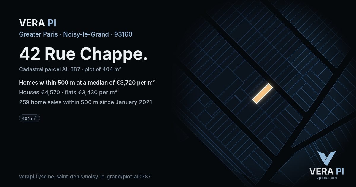 42 Rue Chappe, Noisy-le-Grand at night – the plot lit, the parcels around coloured by the prices near them
