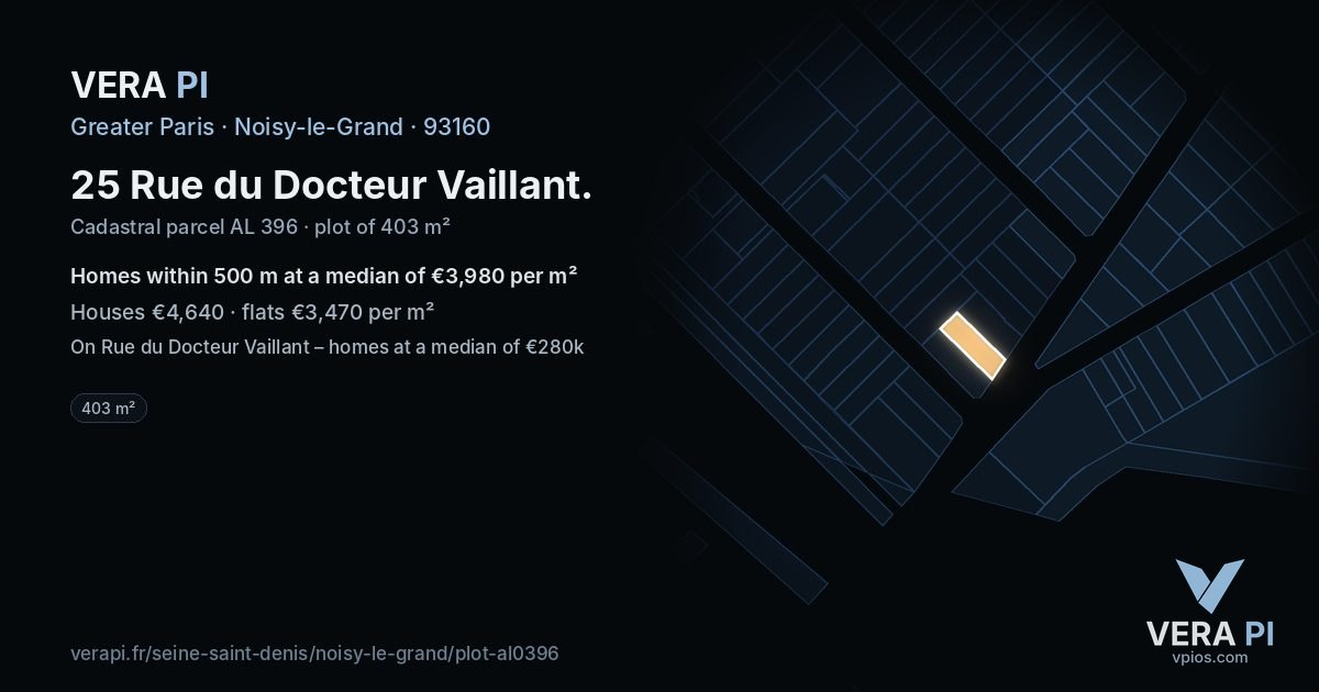 25 Rue du Docteur Vaillant, Noisy-le-Grand at night – the plot lit, the parcels around coloured by the prices near them