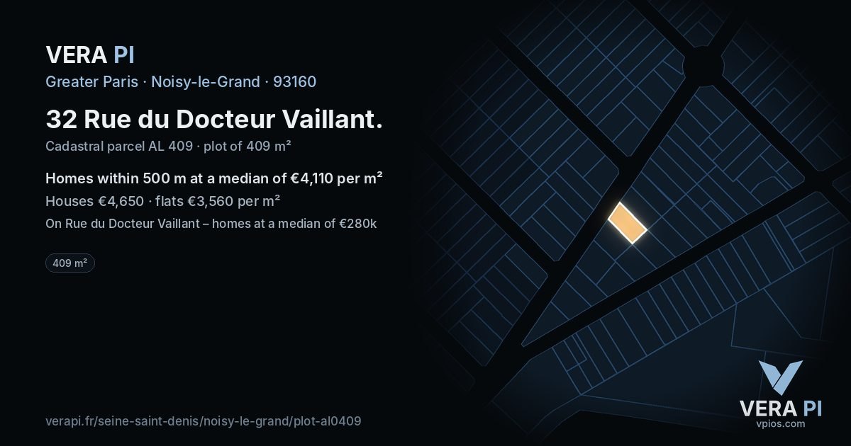 32 Rue du Docteur Vaillant, Noisy-le-Grand at night – the plot lit, the parcels around coloured by the prices near them