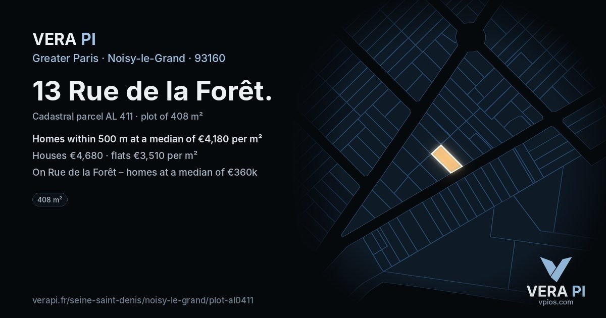 13 Rue de la Forêt, Noisy-le-Grand at night – the plot lit, the parcels around coloured by the prices near them