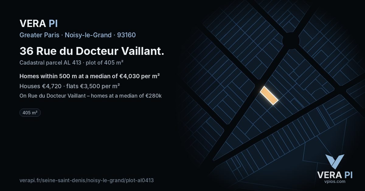 36 Rue du Docteur Vaillant, Noisy-le-Grand at night – the plot lit, the parcels around coloured by the prices near them