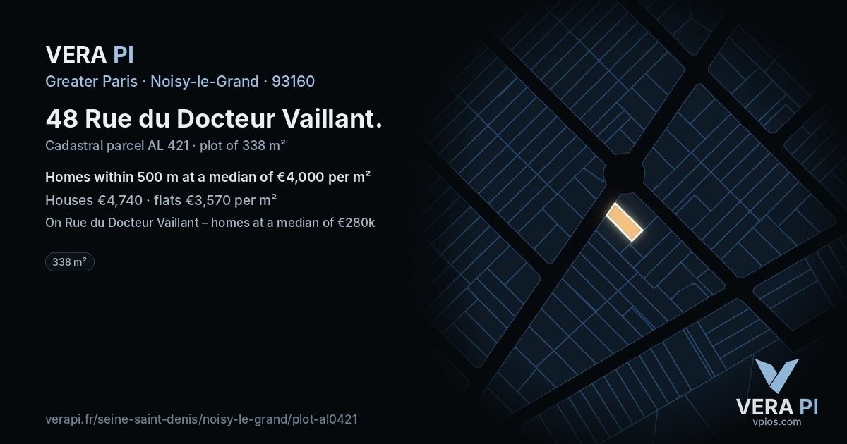 48 Rue du Docteur Vaillant, Noisy-le-Grand at night – the plot lit, the parcels around coloured by the prices near them