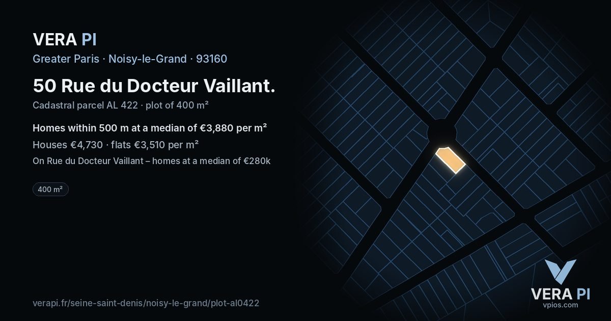 50 Rue du Docteur Vaillant, Noisy-le-Grand at night – the plot lit, the parcels around coloured by the prices near them