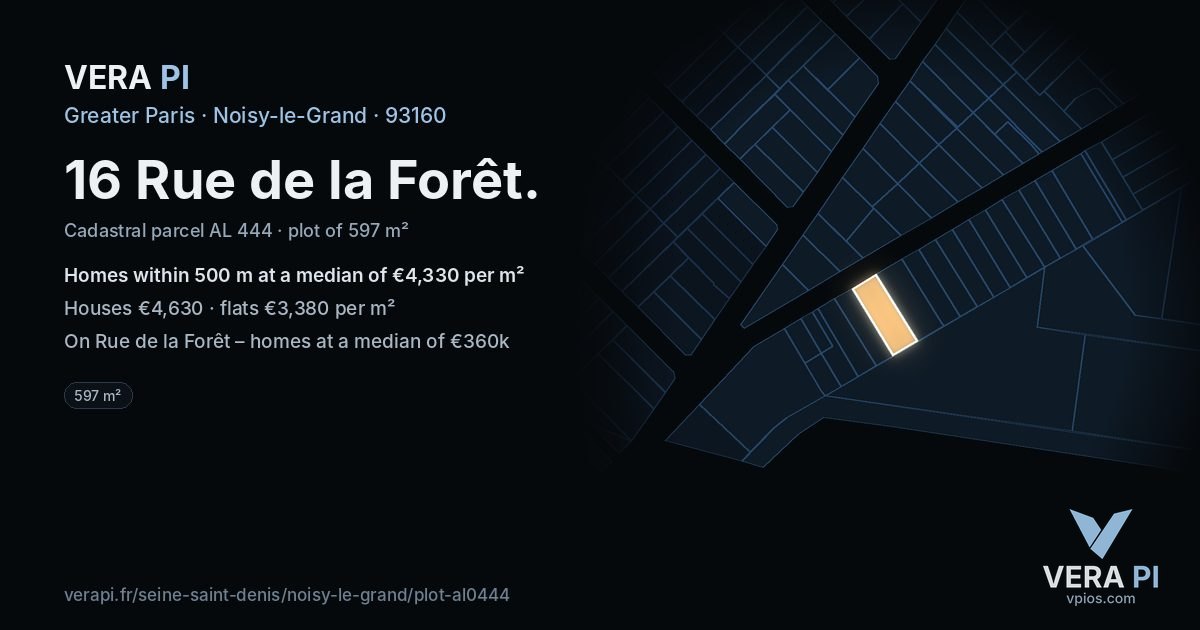 16 Rue de la Forêt, Noisy-le-Grand at night – the plot lit, the parcels around coloured by the prices near them