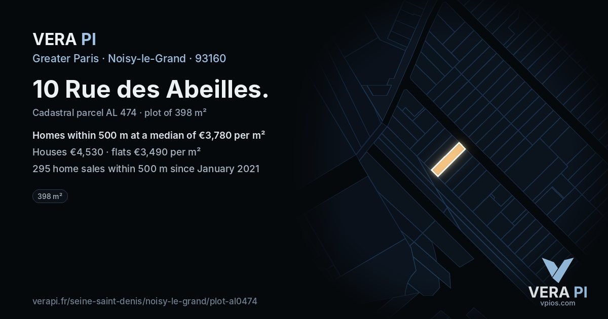 10 Rue des Abeilles, Noisy-le-Grand at night – the plot lit, the parcels around coloured by the prices near them