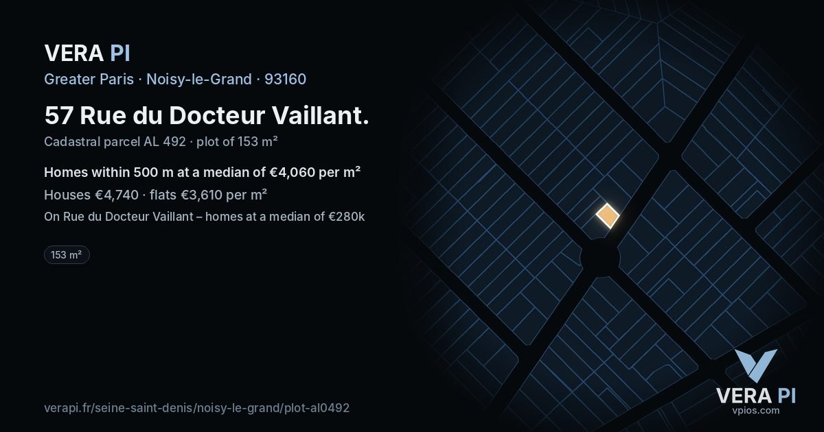 57 Rue du Docteur Vaillant, Noisy-le-Grand at night – the plot lit, the parcels around coloured by the prices near them