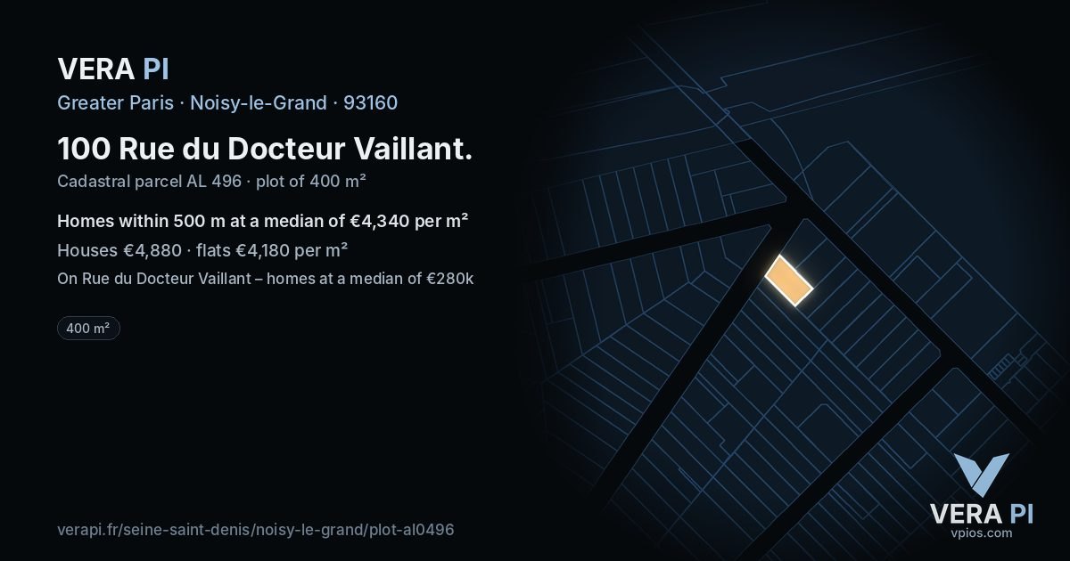 100 Rue du Docteur Vaillant, Noisy-le-Grand at night – the plot lit, the parcels around coloured by the prices near them