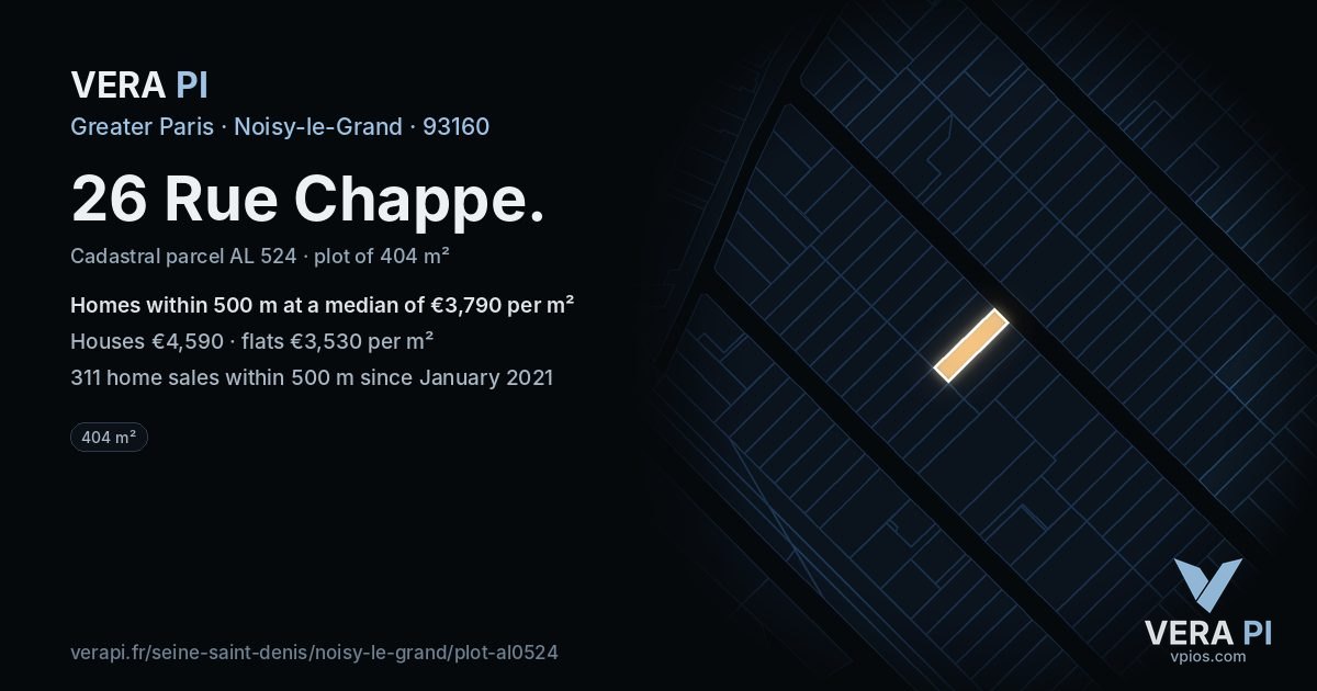 26 Rue Chappe, Noisy-le-Grand at night – the plot lit, the parcels around coloured by the prices near them