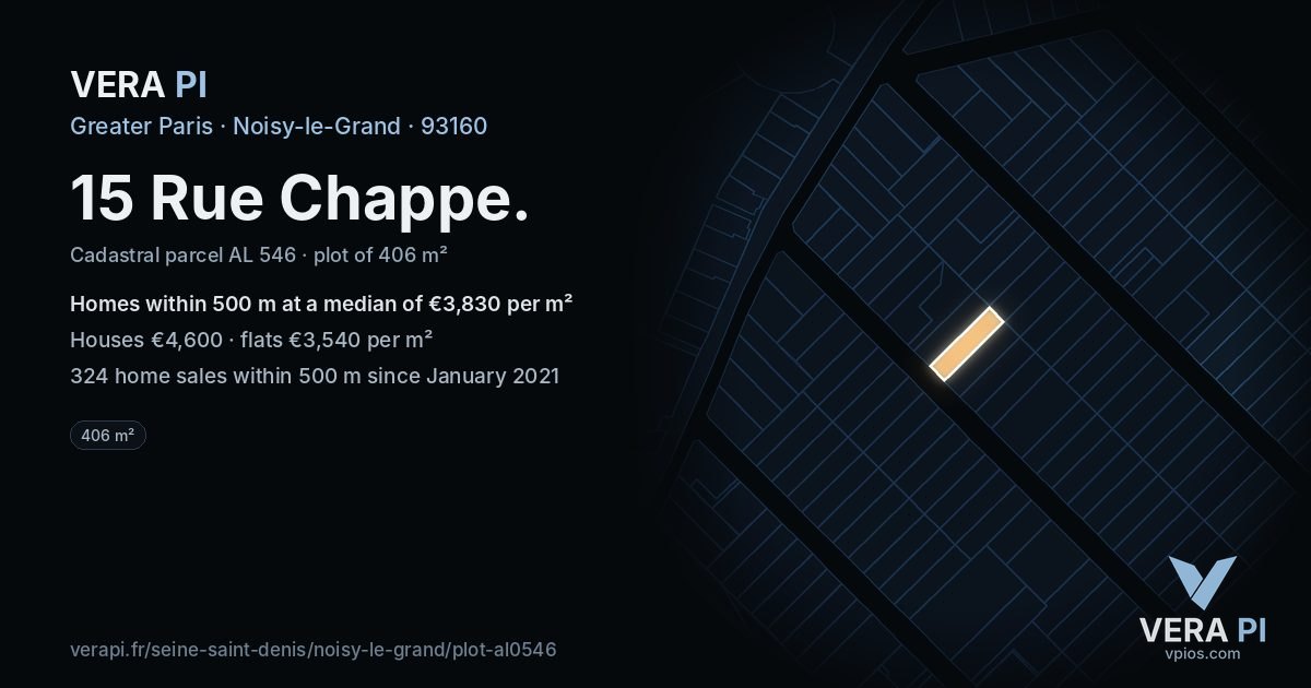15 Rue Chappe, Noisy-le-Grand at night – the plot lit, the parcels around coloured by the prices near them