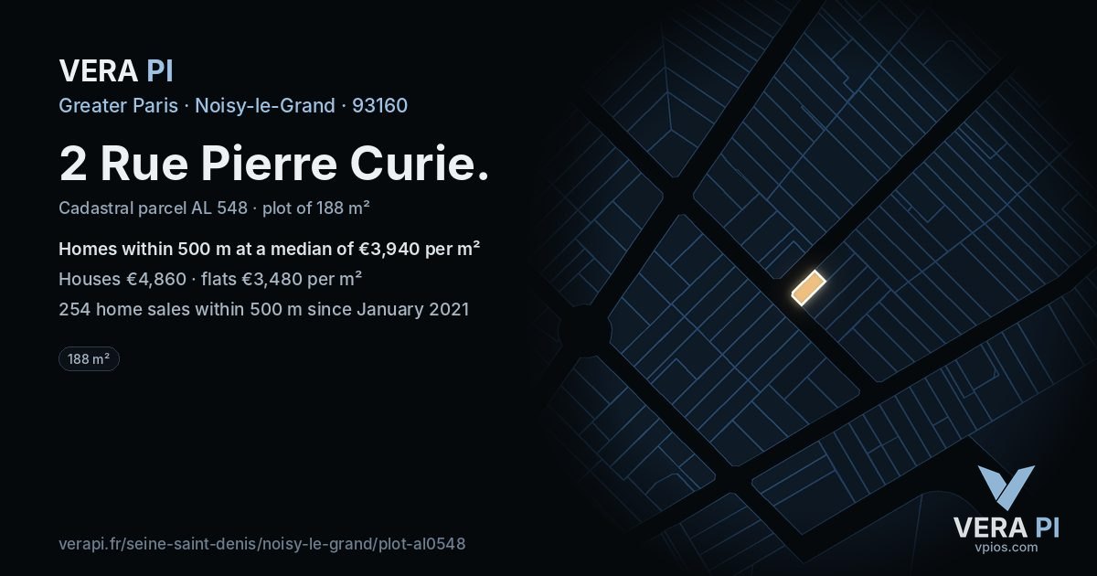 2 Rue Pierre Curie, Noisy-le-Grand at night – the plot lit, the parcels around coloured by the prices near them