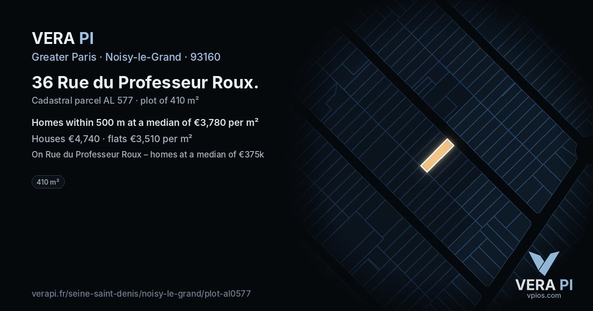 36 Rue du Professeur Roux, Noisy-le-Grand at night – the plot lit, the parcels around coloured by the prices near them