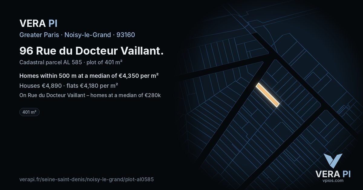 96 Rue du Docteur Vaillant, Noisy-le-Grand at night – the plot lit, the parcels around coloured by the prices near them