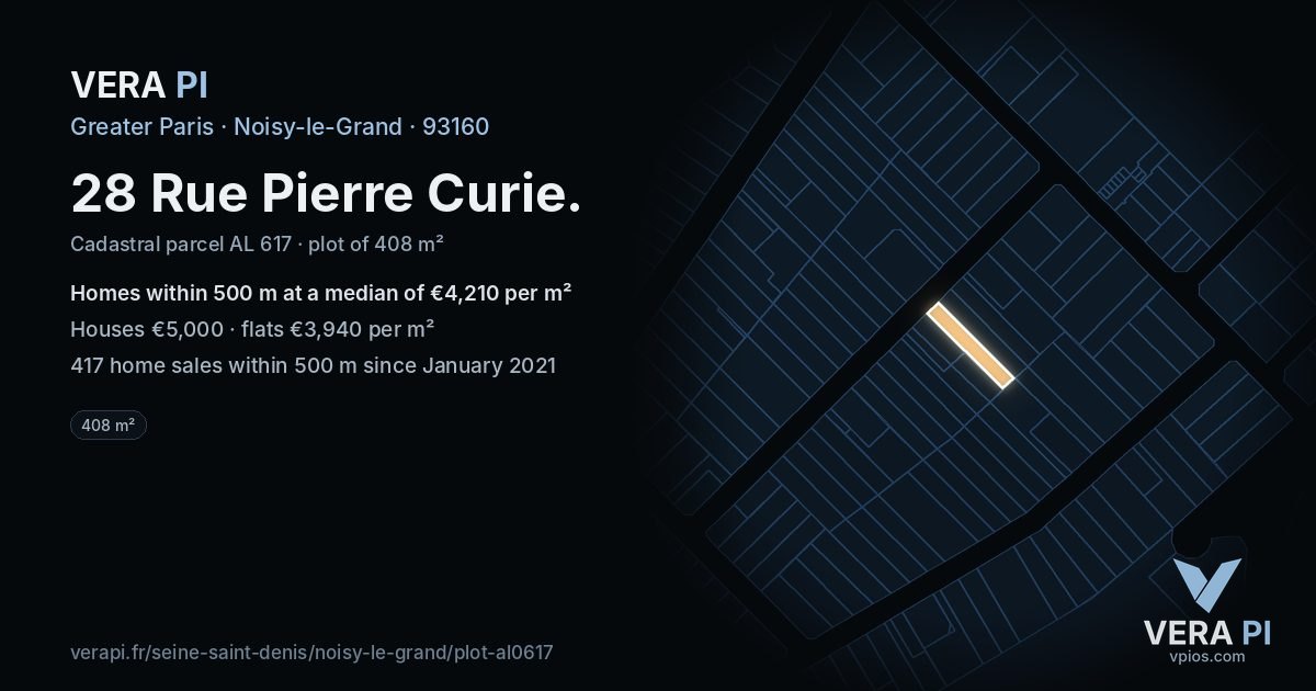 28 Rue Pierre Curie, Noisy-le-Grand at night – the plot lit, the parcels around coloured by the prices near them