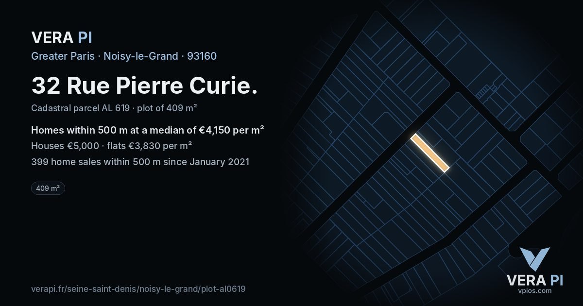 32 Rue Pierre Curie, Noisy-le-Grand at night – the plot lit, the parcels around coloured by the prices near them