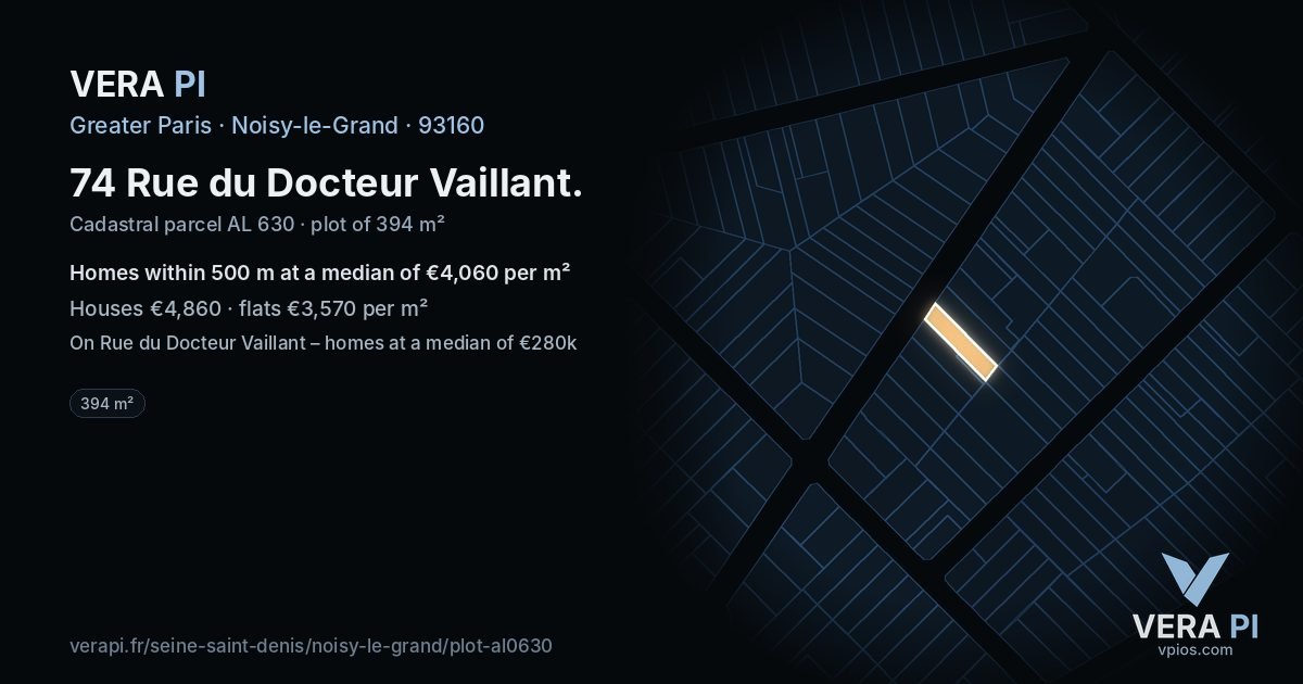 74 Rue du Docteur Vaillant, Noisy-le-Grand at night – the plot lit, the parcels around coloured by the prices near them