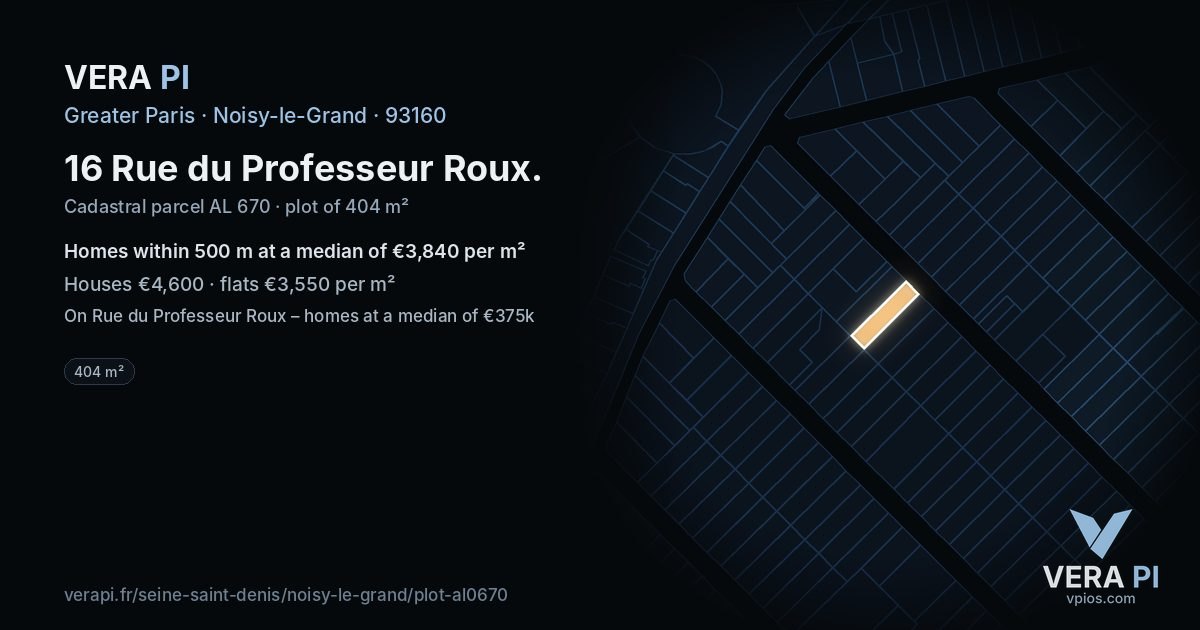16 Rue du Professeur Roux, Noisy-le-Grand at night – the plot lit, the parcels around coloured by the prices near them