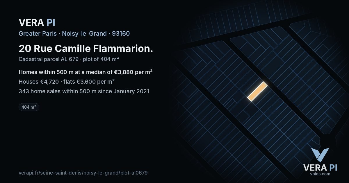 20 Rue Camille Flammarion, Noisy-le-Grand at night – the plot lit, the parcels around coloured by the prices near them