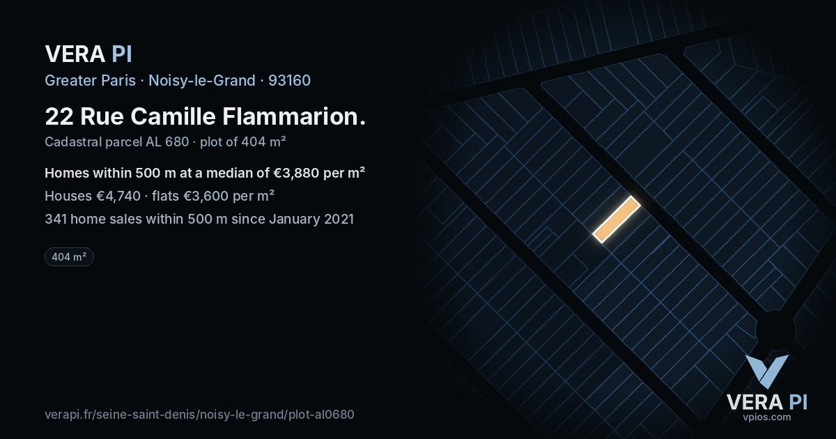 22 Rue Camille Flammarion, Noisy-le-Grand at night – the plot lit, the parcels around coloured by the prices near them