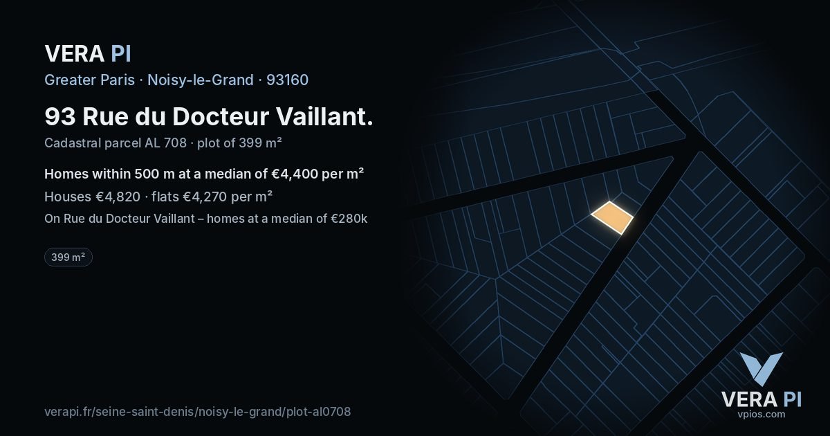 93 Rue du Docteur Vaillant, Noisy-le-Grand at night – the plot lit, the parcels around coloured by the prices near them