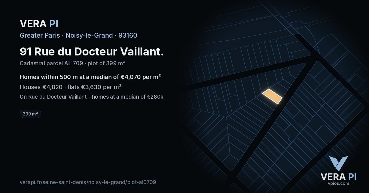 91 Rue du Docteur Vaillant, Noisy-le-Grand at night – the plot lit, the parcels around coloured by the prices near them