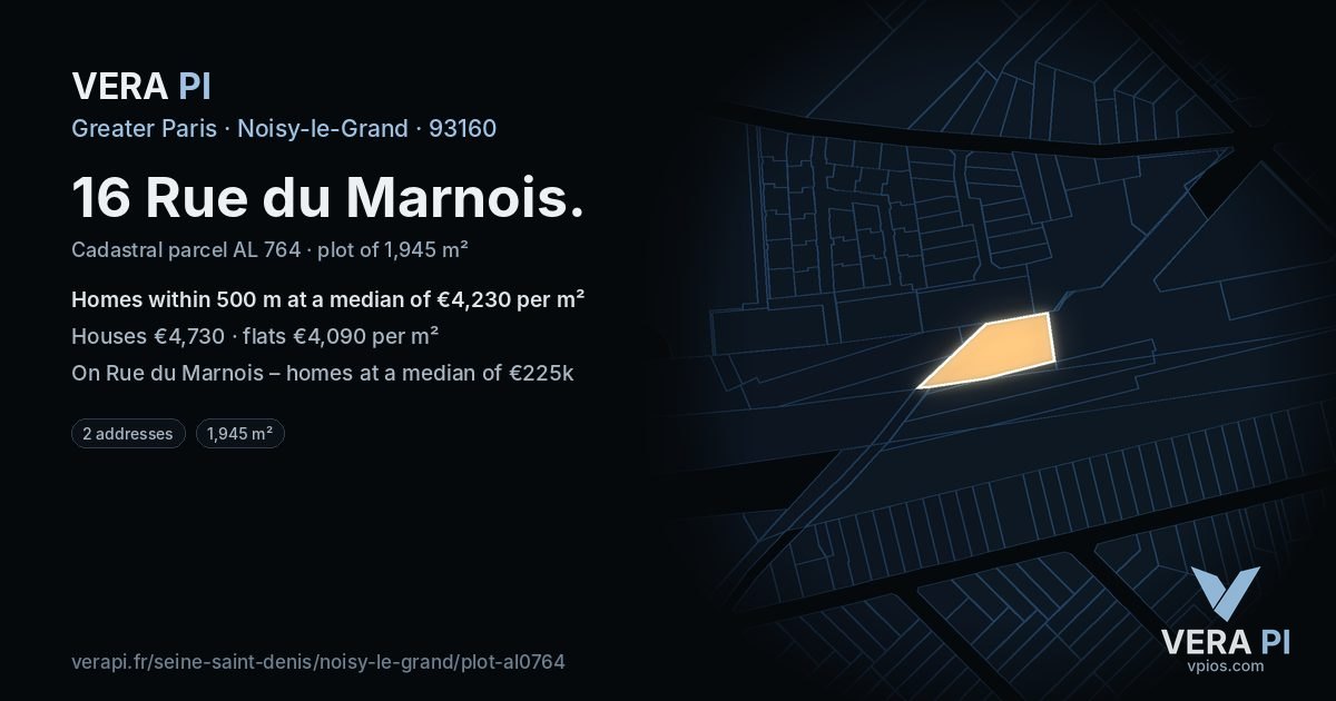 16 Rue du Marnois, Noisy-le-Grand at night – the plot lit, the parcels around coloured by the prices near them