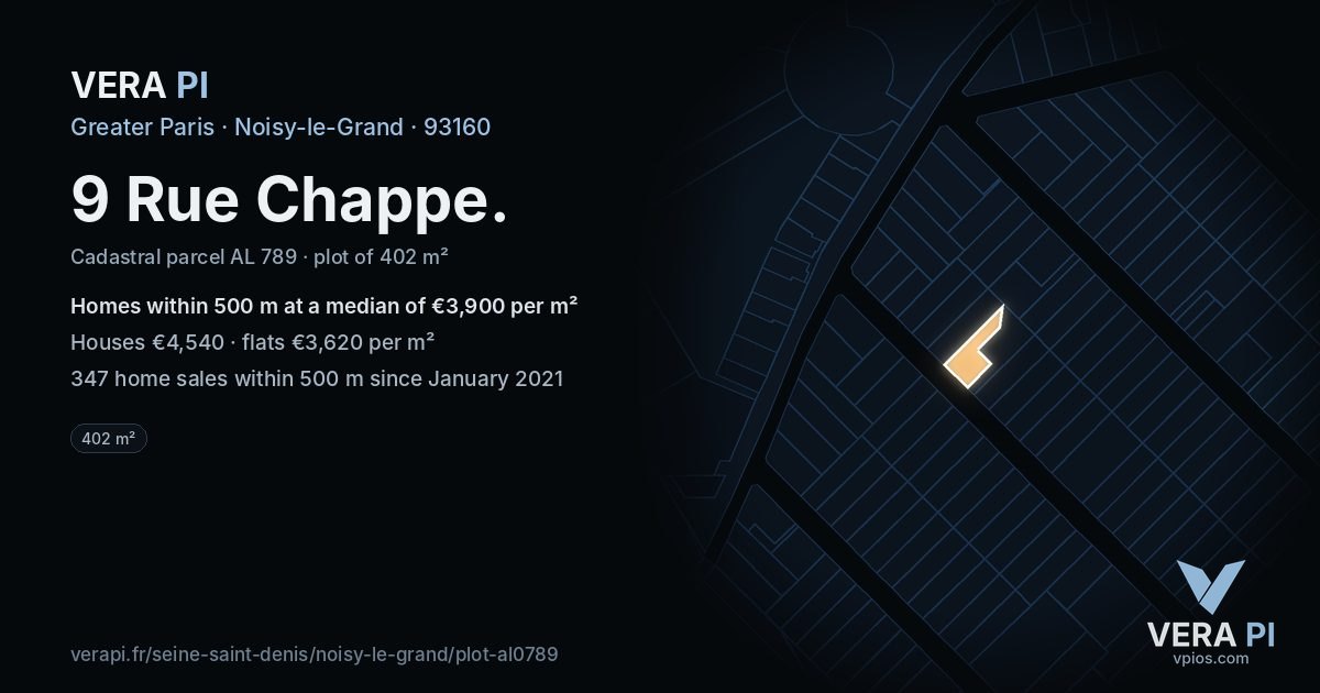 9 Rue Chappe, Noisy-le-Grand at night – the plot lit, the parcels around coloured by the prices near them