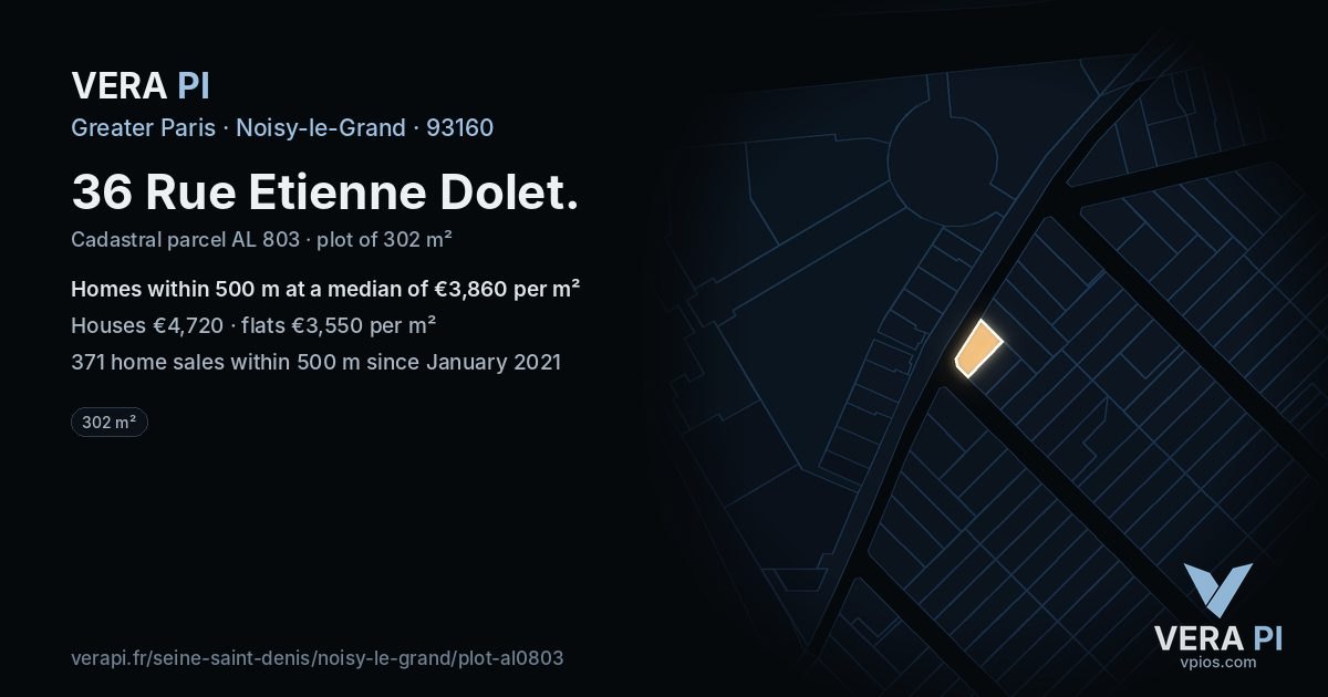 36 Rue Etienne Dolet, Noisy-le-Grand at night – the plot lit, the parcels around coloured by the prices near them