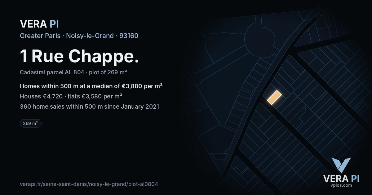 1 Rue Chappe, Noisy-le-Grand at night – the plot lit, the parcels around coloured by the prices near them