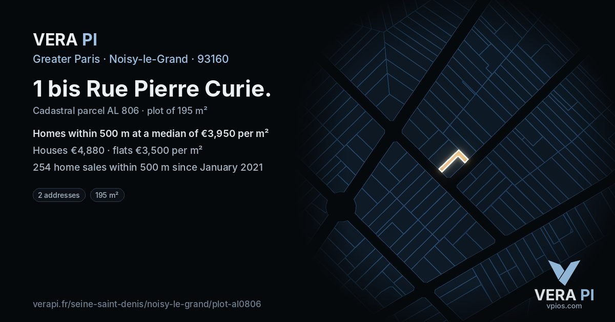 1 bis Rue Pierre Curie, Noisy-le-Grand at night – the plot lit, the parcels around coloured by the prices near them