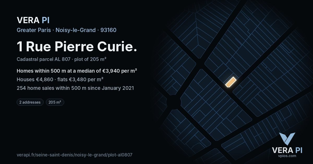 1 Rue Pierre Curie, Noisy-le-Grand at night – the plot lit, the parcels around coloured by the prices near them